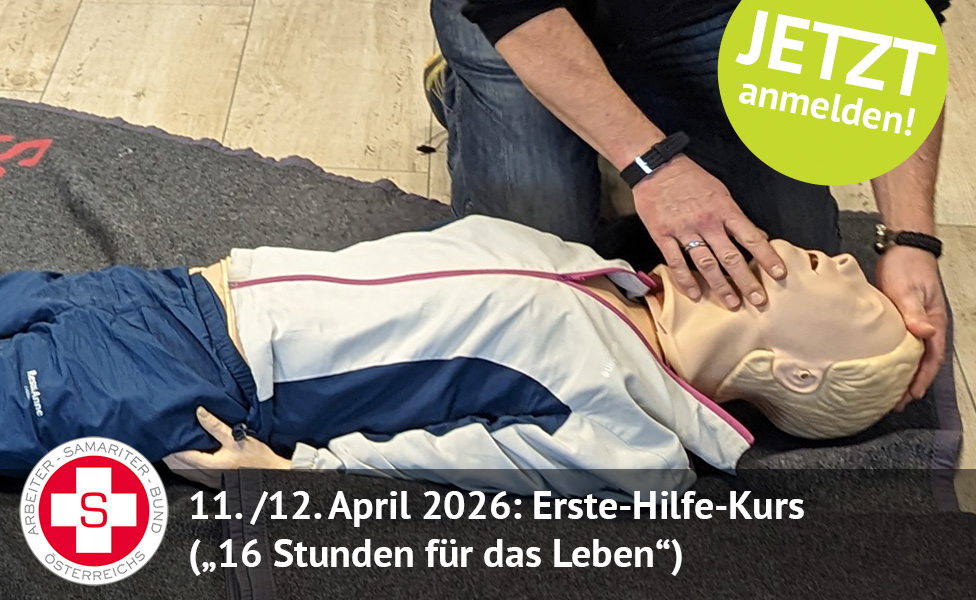 11./12. April 2026: Erste-Hilfe-Kurs („16 Stunden für das Leben“). Jetzt anmelden!